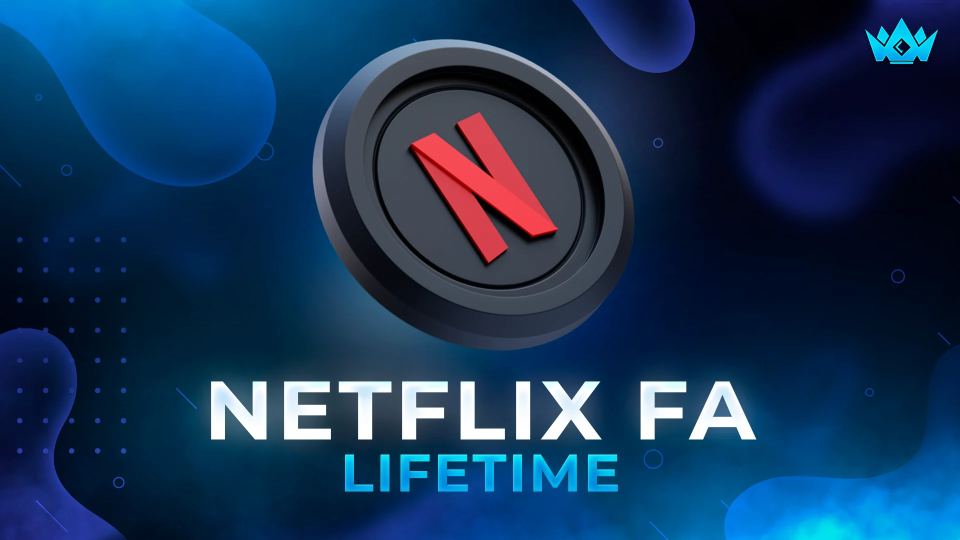  Netflix Premium FA Lifetime