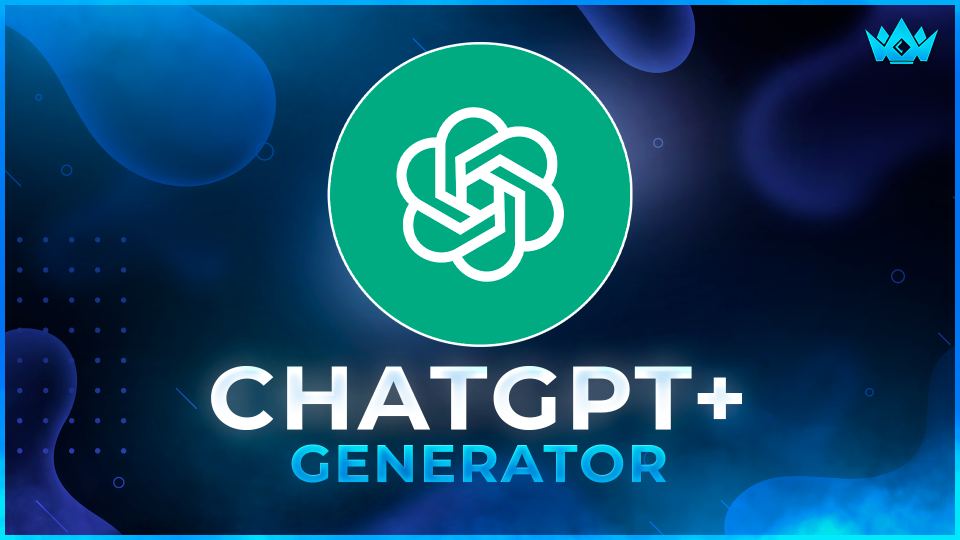 ChatGPT+ Generator